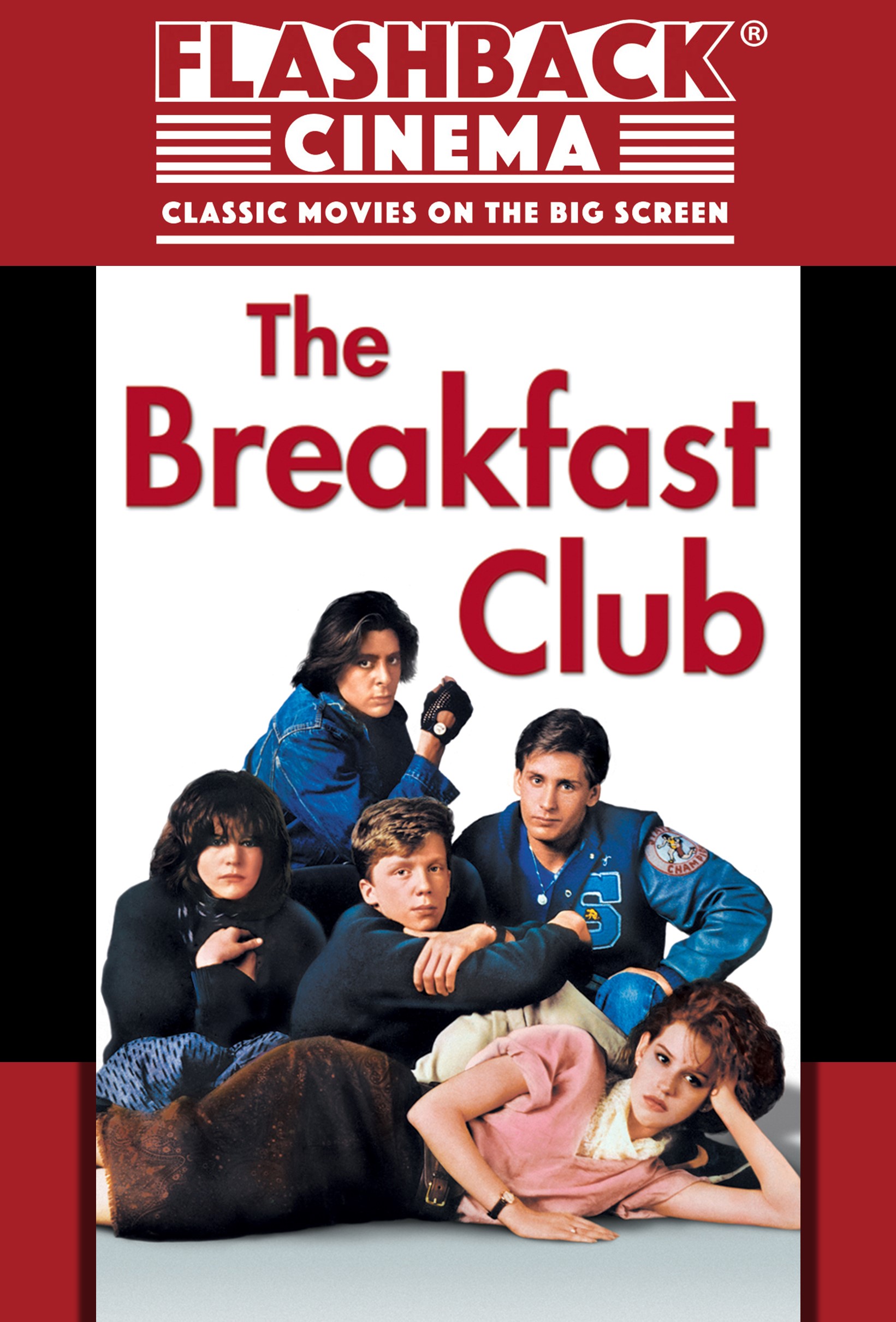 Flashback Cinema 2025: The Breakfast Club  40th Anniversary
